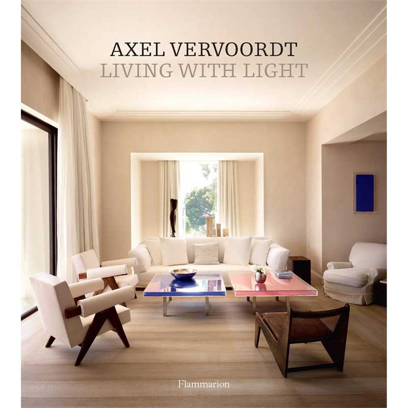 Axel Vervoordt: Vivir con la luz